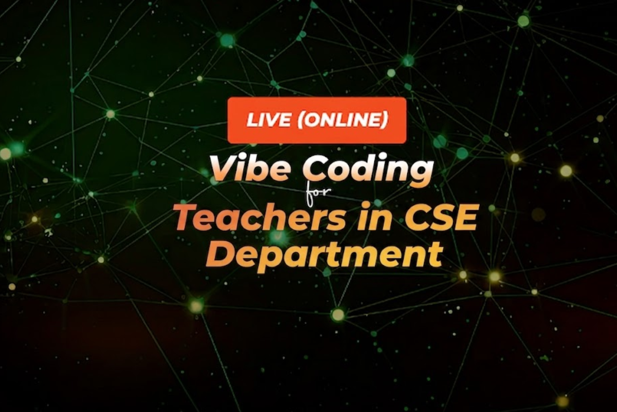 Vibe Coding for Teachers in CSE Department